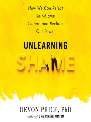 cover image of Unlearning Shame